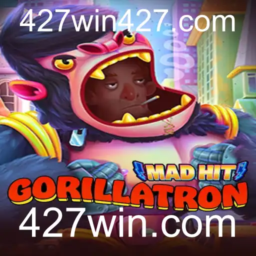 MadHitGorillatron e a Emoção de Vencer em 427win.com